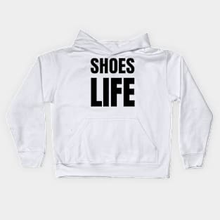 Shoes Life - Shoe Lovers of the 80s Retro Fun Kids Hoodie